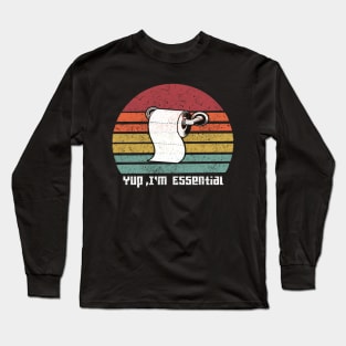 i'm essential paper toilet Long Sleeve T-Shirt